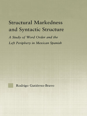 cover image of Structural Markedness and Syntactic Structure